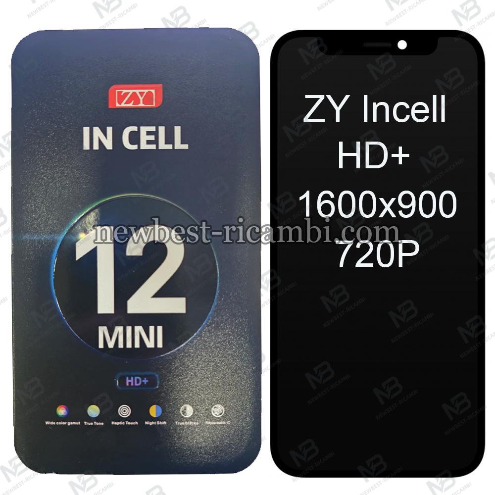 iPhone 12 Mini Touch+Lcd+Frame Black ZY Incell HD+ 1600x900 720P