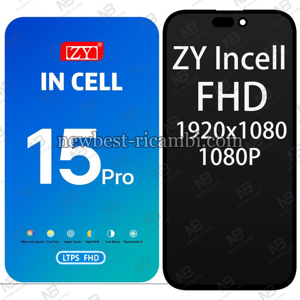 iPhone 15 Pro Touch+Lcd+Frame Black ZY Incell FHD 1920x1080 1080P