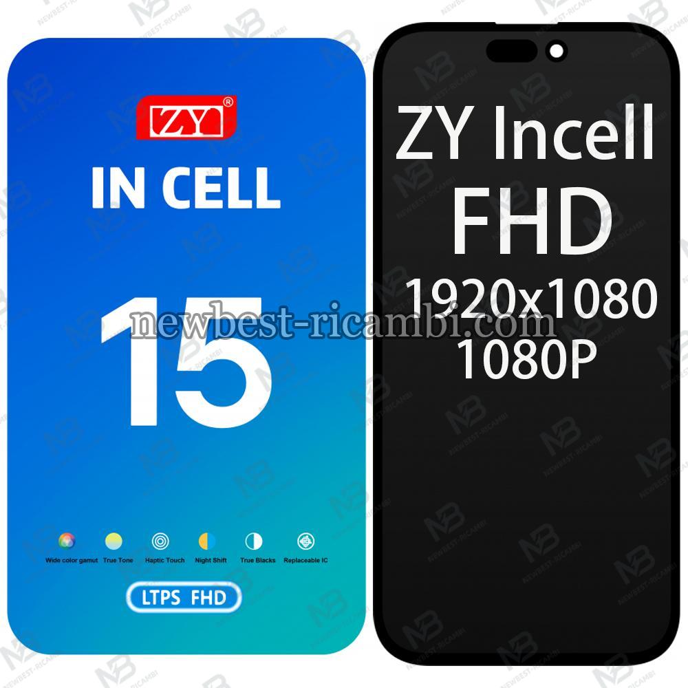 iPhone 15 Touch+Lcd+Frame Black ZY Incell FHD 1920x1080 1080P