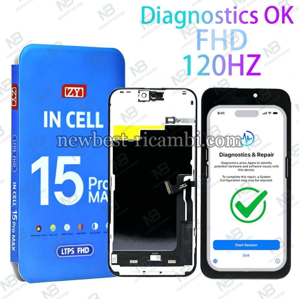 iPhone 15 Pro Max Touch+Lcd+Frame Black ZY Incell FHD 120HZ COF Diagnosable